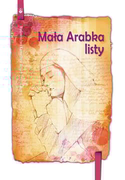 Mała Arabka - Listy - Mariam Baouardy