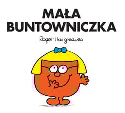 Mała Buntowniczka - Roger Hargreaves