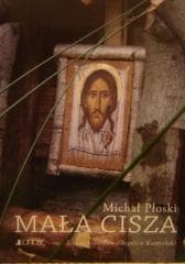 Mała cisza - Michał Płoski