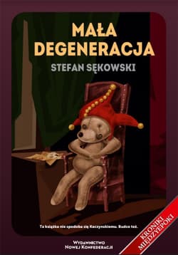 Mała degeneracja - Sękowski Stefan