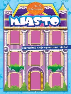 Mała dekoratorka Miasto
