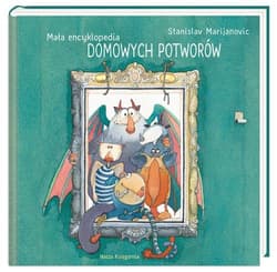 Mała encyklopedia Domowych Potworów - Stanislav Marijanović