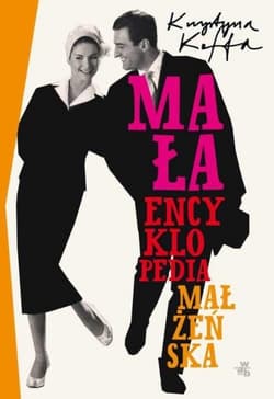 Mała encyklopedia małżeńska - Krystyna  Kofta