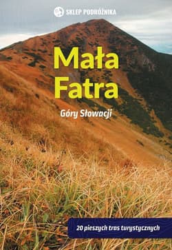 Mała Fatra Góry Słowacji - Peter Podolak