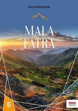 Mała Fatra. MountainBook - Karina Olczyk, Krystian Olczyk
