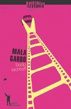 Mała Garbo - Bodo Kirchhoff