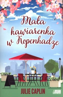 Mała kawiarenka w Kopenhadze - Julie Caplin