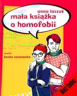 Mała książka o homofobii