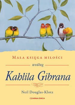 Mała księga miłości według Kahlila Gibrana - ebook