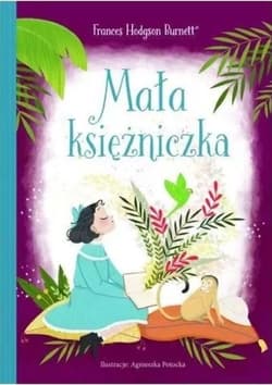 Mała księżniczka - Frances  Hodgson Burnett