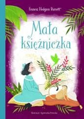 Mała księżniczka - Frances  Hodgson Burnett, Agnieszka Potocka