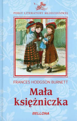 Mała księżniczka - Frances  Hodgson Burnett