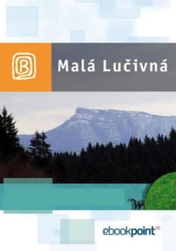 Malá Lučivná. Miniprzewodnik - ebook - Praca zbiorowa