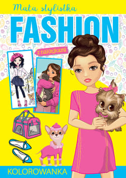 Mała stylistka Fashion. Pupile - Praca zbiorowa