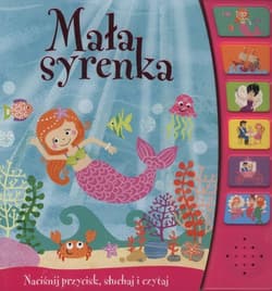 Mała syrenka Książeczka dźwiękowa - Opracowanie Zbiorowe
