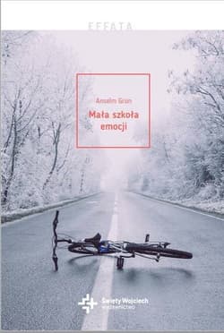 Mała szkoła emocji - Anselm Grün