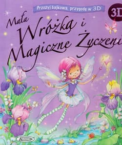 Mała wróżka i magiczne życzenie 3D