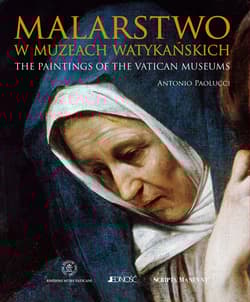 Malarstwo Muzeów Watykańskich The paintings of the Vatican Museums