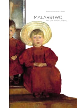 Malarstwo polskie XIX i XX wieku - Eligiusz Niewiadomski