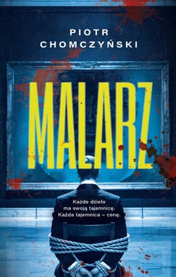 Malarz - ebook - Chomczyński Piotr