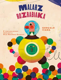 Malarz rozrabiaka. Światowi mistrzowie dzieciom