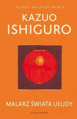 Malarz świata ułudy - Kazuo  Ishiguro