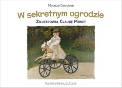 Malarze Dzieciom W sekretnym ogrodzie