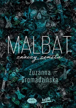 Malbat znaczy zemsta - ebook - Zuzanna Gromadzińska