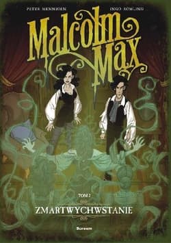 Malcolm Max Tom 2 Zmartwychwstanie - Mennigen Peter, Roemling Ingo