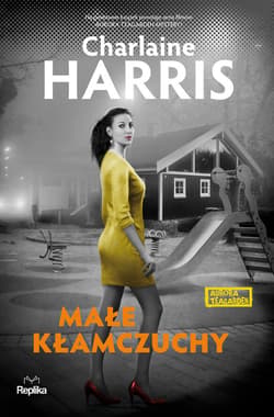 Małe kłamczuchy - ebook - Charlaine  Harris