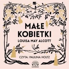 Małe kobietki Audiobook - Louisa May Alcott