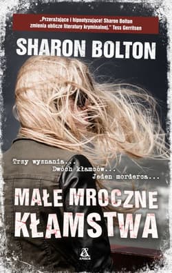 Małe mroczne kłamstwa - Sharon Bolton