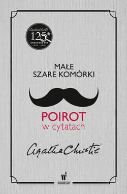 Małe szare komórki. Poirot w cytatach - ebook