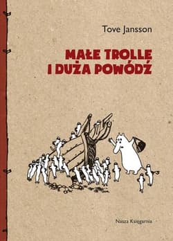 Małe trolle i duża powódź