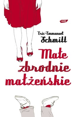 Małe zbrodnie małżeńskie - Eric-Emmanuel Schmitt