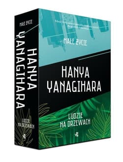 Małe życie / Ludzie na drzewach Pakiet - Hanya Yanagihara