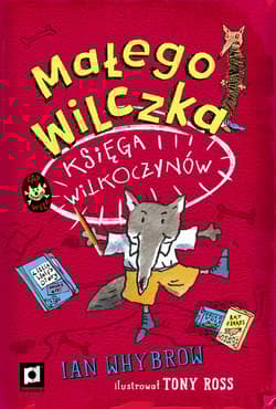 Małego Wilczka Księga Wilkoczynów