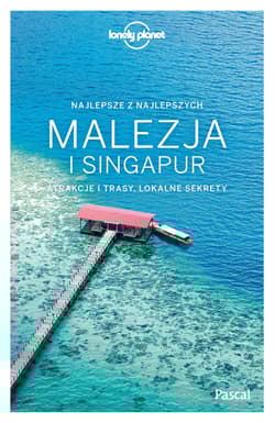 Galeria - zdjęcie nr. 2 - Malezja i singapur lonely planet