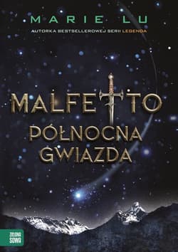 Malfetto Północna Gwiazda Tom 3 - Marie Lu