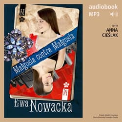 Małgosia contra Małgosia - audiobook - Ewa Nowacka