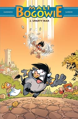 Mali Bogowie Uparty Ikar Tom 2 - null