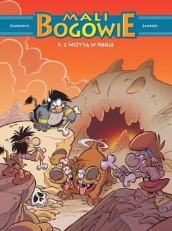 Mali Bogowie. Z wizytą w piekle. Tom 5 - Cazenove Christophe, Larbier Philippe