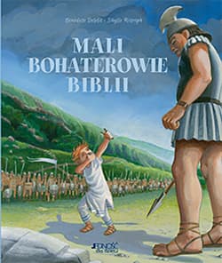 Mali bohaterowie Biblii - Bénédicte Delelis, Sibylle Ristroph