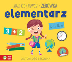 Mali odkrywcy. Elementarz. Zerówka - Zuzanna Osuchowska
