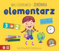 Mali odkrywcy. Elementarz. Zerówka - Zuzanna Osuchowska