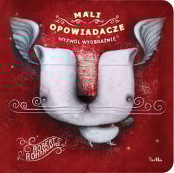 Mali opowiadacze - Robert Romanowicz