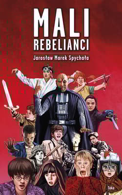 Mali Rebelianci - Spychała Jarosław Marek, Marzewski Grzegorz