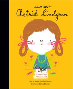 Mali WIELCY Astrid Lindgren - Maria Isabel  Sanchez-Vegara