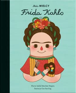 Mali WIELCY Frida Kahlo