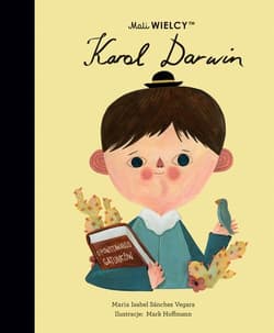 Mali WIELCY Karol Darwin